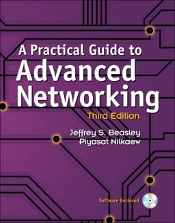 Practical Guide to Advanced Networking 3rd 9780789749048 Front Cover