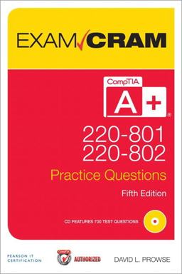 CompTIA a+ 220-801 and 220-802 Practice Questions Exam Cram