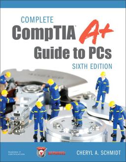 Complete CompTIA A+ Guide to PCs 6th 9780789749765 Front Cover