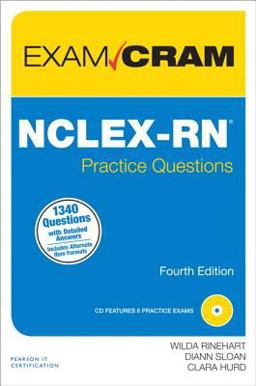 NCLEX-RN Practice Questions Exam Cram 4th 9780789751072 Front Cover