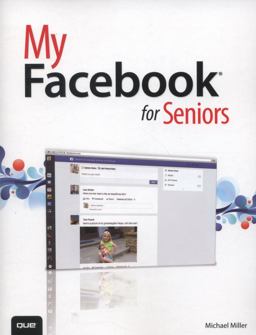 My Facebook for Seniors