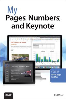 My Pages, Numbers, and Keynote  9780789752673 Front Cover