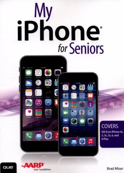 My iPhone for Seniors  9780789753618 Front Cover