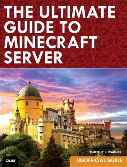 Ultimate Guide to Minecraft Server  9780789754578 Front Cover
