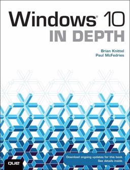 Windows 10 in Depth