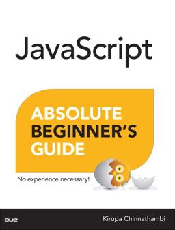 JavaScript Absolute Beginner's Guide  9780789758064 Front Cover