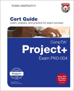 CompTIA Project+ Cert Guide Exam PK0-004  9780789758835 Front Cover