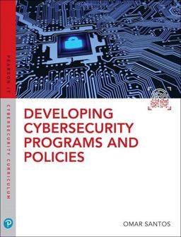 Developing Cybersecurity Programs and Policies 3rd 9780789759405 Front Cover