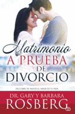 Matrimonio A Prueba de Divorcio