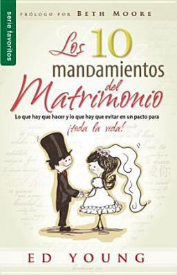 Los Diez Mandamientos del Matrimonio