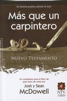 Nuevo Testamento Mas Que un Carpintero-Ntv