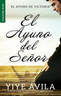 Ayuno Del Senor  9780789922656 Front Cover