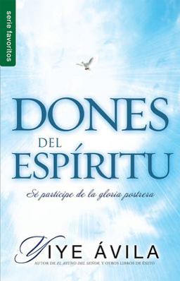 Dones Del Espiritu=gifts of the Spirit  9780789922663 Front Cover