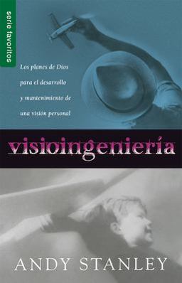 Visioingenieri?a = Visioneering Visioingenieri?a = Visioneering