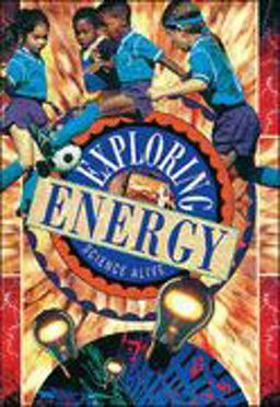 Exploring Energy