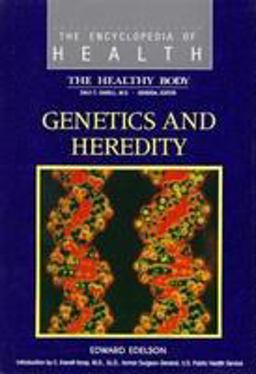 Genetics and Heredity Genetics and Heredity