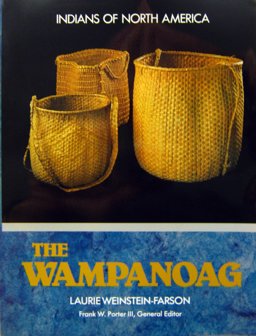 The Wampanoag The Wampanoag