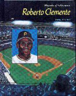 Roberto Clemente Roberto Clemente