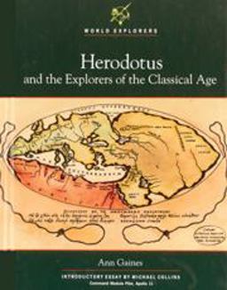 Herodotus and the Explorers of the Classical Age