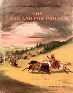 The Sac and Fox Indians