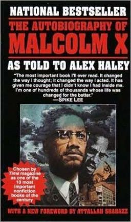 Alex Haley and Malcolm X's The Autobiography of Malcolm X