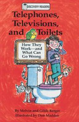 Telephones, Televisions, and Toilets