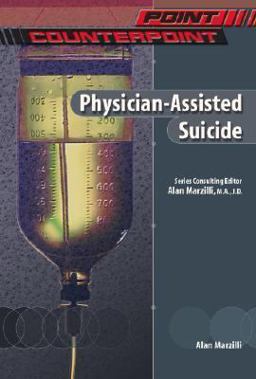 Physician-Assisted Suicide Physician-Assisted Suicide