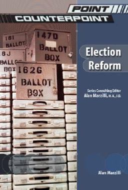 Election Reform Election Reform