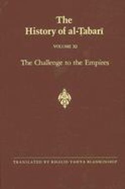 History of Al-Tabari The Challenge to the Empires  9780791408520 Front Cover