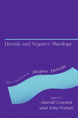 Derrida and Negative Theology  9780791409640 Front Cover