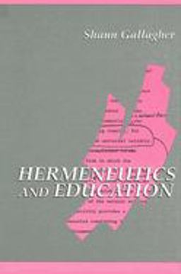 Hermeneutics and Education