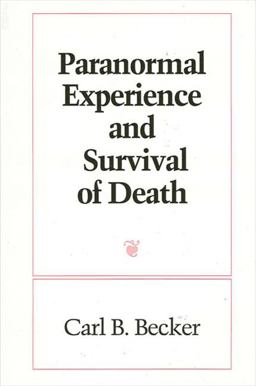 Paranormal Experience and Survival of Death  9780791414767 Front Cover