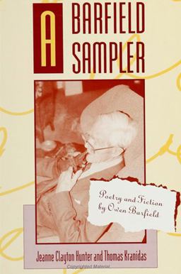 Barfield Sampler Poetry and Fiction by Owen Barfield  9780791415887 Front Cover