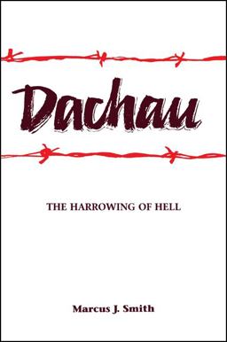 Dachau The Harrowing of Hell  9780791425268 Front Cover