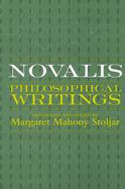 Novalis Philosophical Writings  9780791432723 Front Cover