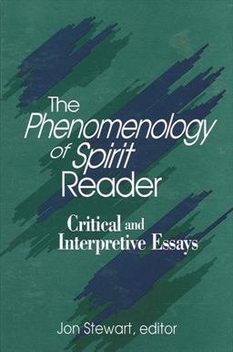 Phenomenology of Spirit Reader Critical and Interpretive Essays  9780791435366 Front Cover