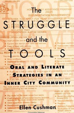 Struggle and the Tools Oral and Literate Strategies in an Inner City Community  9780791439821 Front Cover
