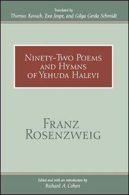 Ninety-Two Poems and Hymns of Yehuda Halevi  9780791443903 Front Cover