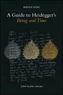 Guide to Heidegger's Being and Time  9780791448007 Front Cover