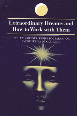 Extraordinary Dreams and How to Work with Them  9780791452585 Front Cover