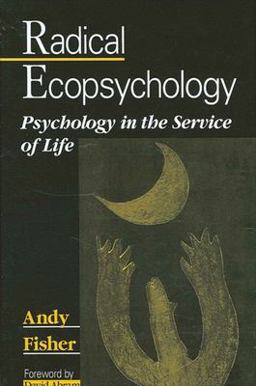 Radical Ecopsychology