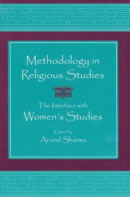 Methodology in Religious Studies The Interface with Women's Studies  9780791453483 Front Cover