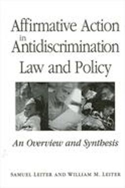 Affirmative Action in Antidiscrimination Law and Policy An Overview and Synthesis  9780791455104 Front Cover