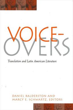 Voice-Overs Translation and Latin American Literature  9780791455302 Front Cover