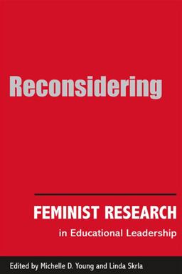 Reconsidering Feminist Research in Educational Leadership  9780791457726 Front Cover