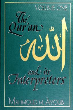 The Qur'an and Its Interpreters  9780791465226 Front Cover
