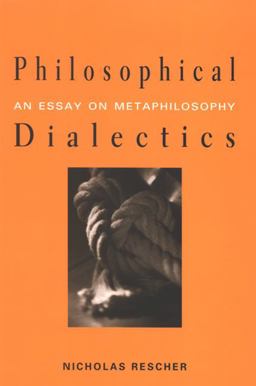Philosophical Dialectics An Essay on Metaphilosophy  9780791467466 Front Cover