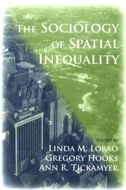 Sociology of Spatial Inequality  9780791471081 Front Cover