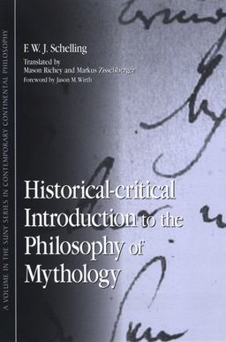 Historical-Critical Introduction to the Philosophy of Mythology  9780791471326 Front Cover
