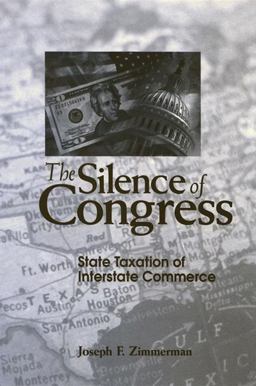 Silence of Congress State Taxation of Interstate Commerce  9780791472064 Front Cover